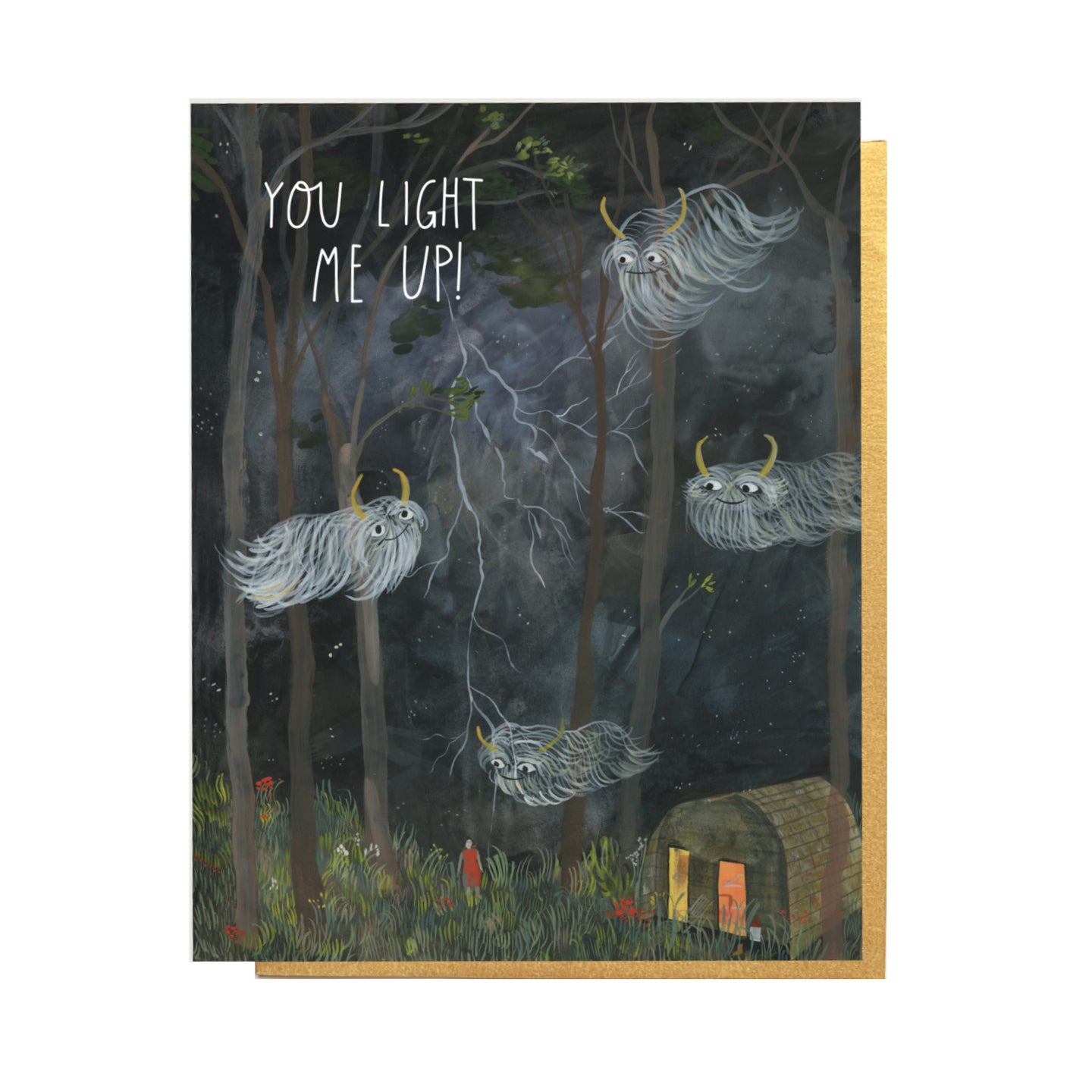 YOU LIGHT ME UP