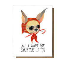 Load image into Gallery viewer, All I Want for Christmas is You